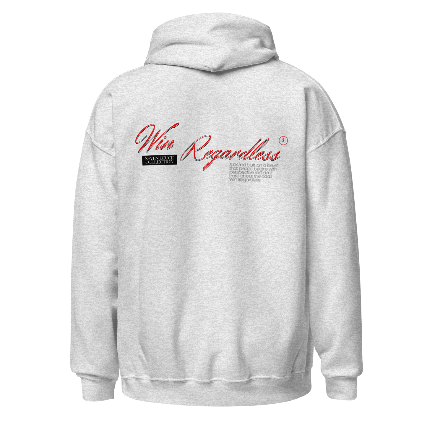 Win Regardless Hoodie