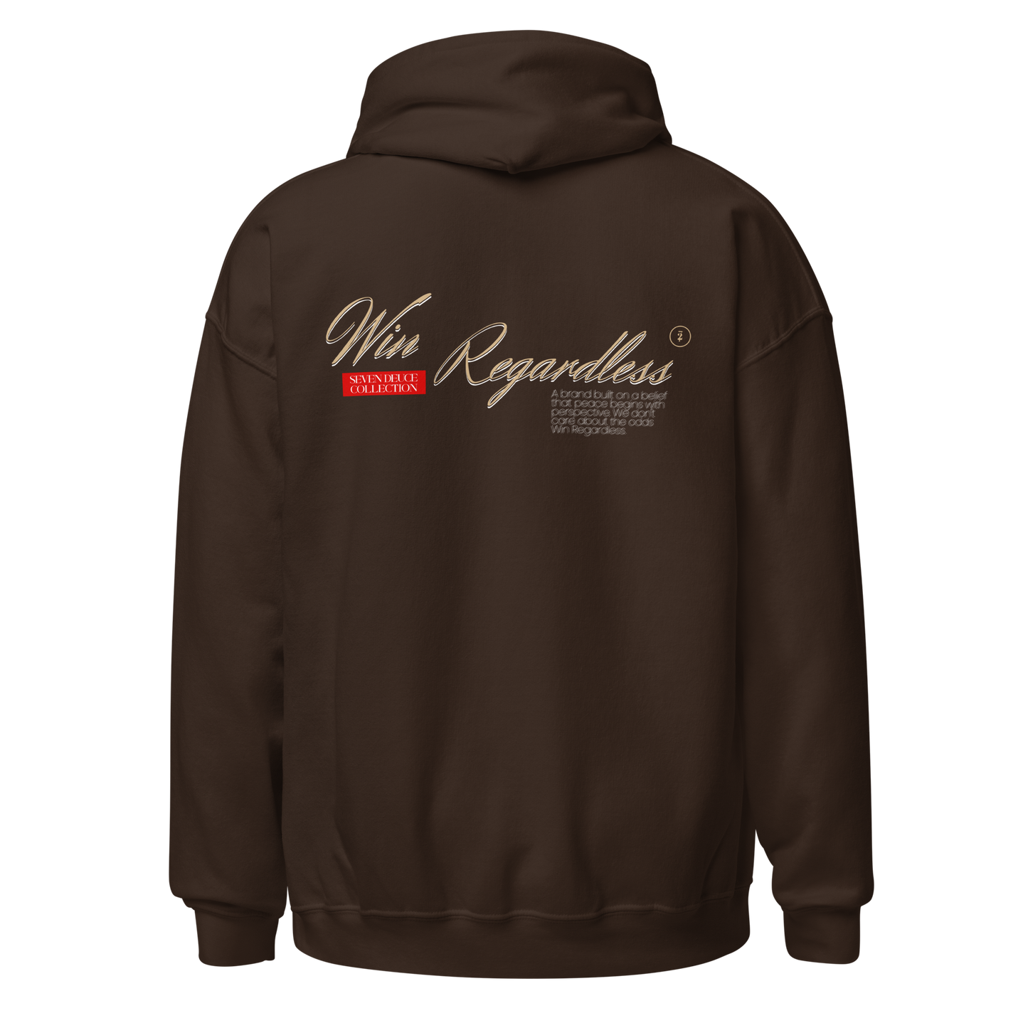 Win Regardless Hoodie