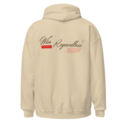 Win Regardless Hoodie